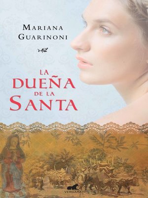 cover image of La dueña de la santa